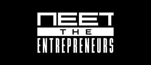 Meet The Entrepreneurs