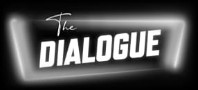 The Dialogue