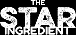 The Star Ingredient
