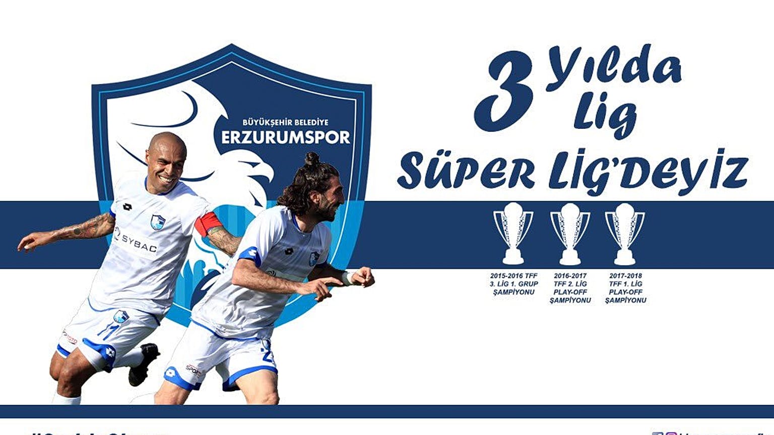 Erzurumspor üç yılda "süper"oldu