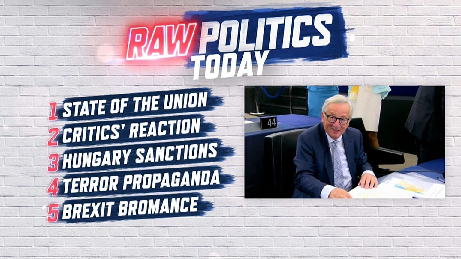 Raw Politics: Juncker's speech, Article 7, copyright law passes