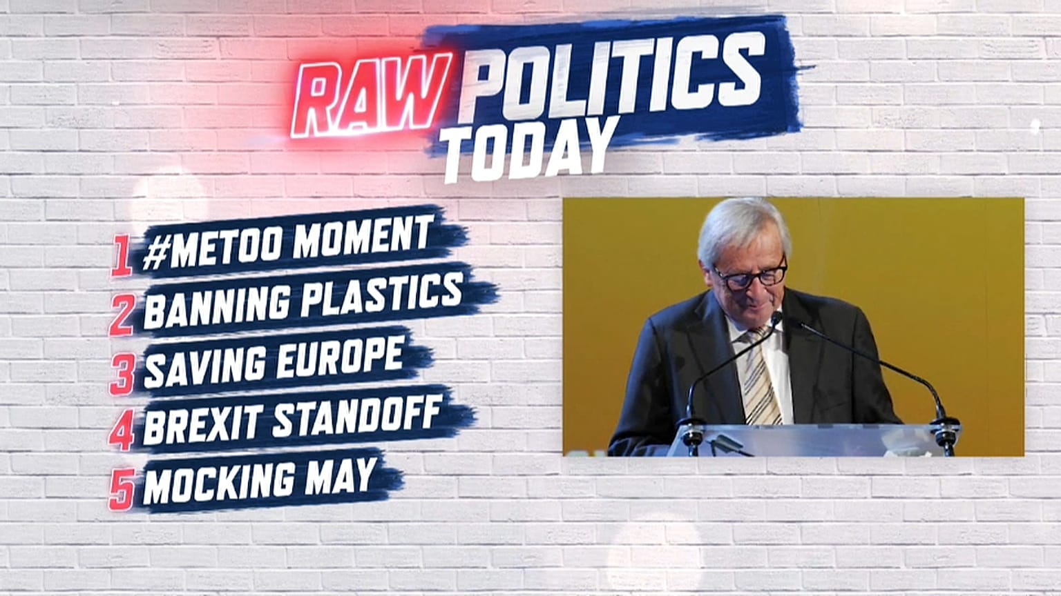 Raw Politics: #metoo returns to Brussels, tackling plastics, Brexit bluff and Le Pen's enemies