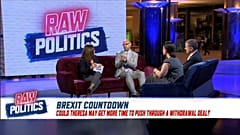 What's next for Brexit? Raw Politics discusses