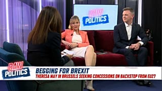 Raw Politics: Is there room to renegotiate the Brexit deal?