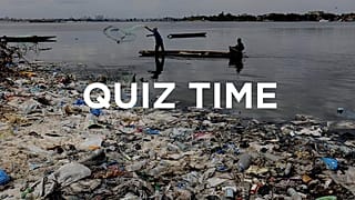 QUIZ: So you think you know about plastic pollution? Test your knowledge now