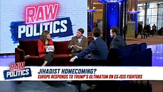 Raw Politics: Will EU leaders allow ISIS fighters to return?