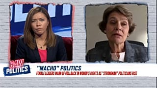 Is 'strongman' politics chipping away at women's rights? | Raw Politics