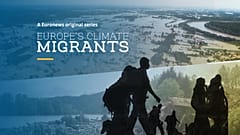 Tierra, fuego y agua: cómo el cambio climático está convirtiendo a europeos en migrantes 