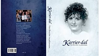 Karrier-dal (Vári Éva élet-és pályarajza)  - Három Holló Művészeti Kft. (Megjelenés: 2020. augusztus 19.)