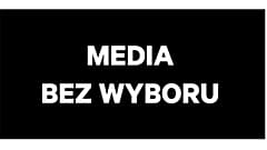 Média választás nélkül