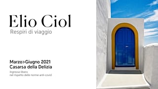 Locandina della mostra di Elio Ciol