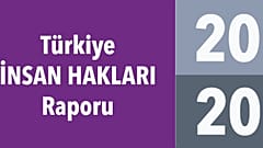 İnsan Hakları Vakfı'nın 2020 raporu açıklandı