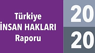 İnsan Hakları Vakfı'nın 2020 raporu açıklandı