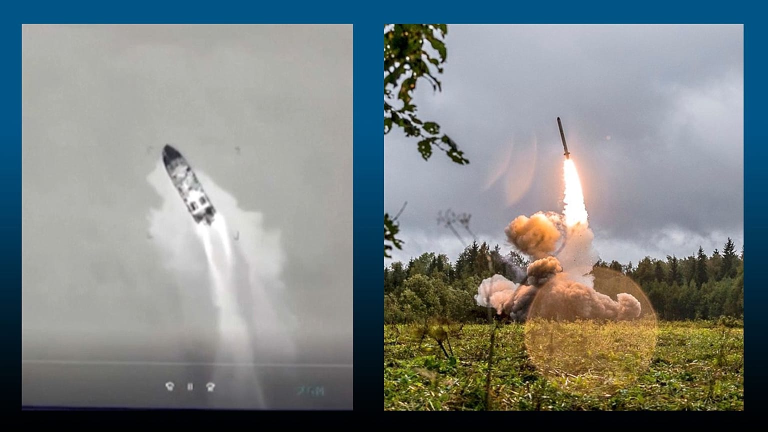 A g. : patrouilleur russe avant sa destruction annoncée par le min. ukr. de la Défense (02/05/2022) / A dr. : tir de missile russe Iskander (19/09/2017)