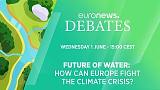 Euronews Debates: Future of Water