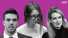 Billy Mac Farland, Anna Delvey, et Elisabeth Holmes 