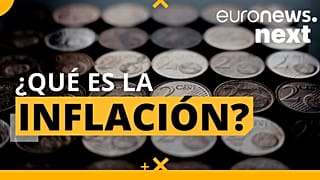 ¿Qué es la inflación, qué la causa y cómo la afrontamos ahora?