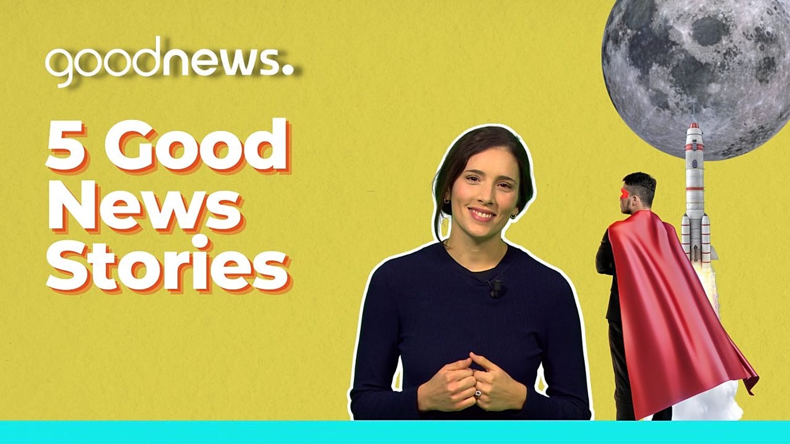 Five Good News stories