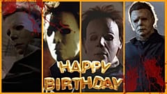 Happy Birthday Michael Myers!