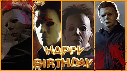 Happy Birthday Michael Myers!
