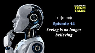 Euronews Tech Talks is the podcast that delves into the impact of new technologies on our lives.
