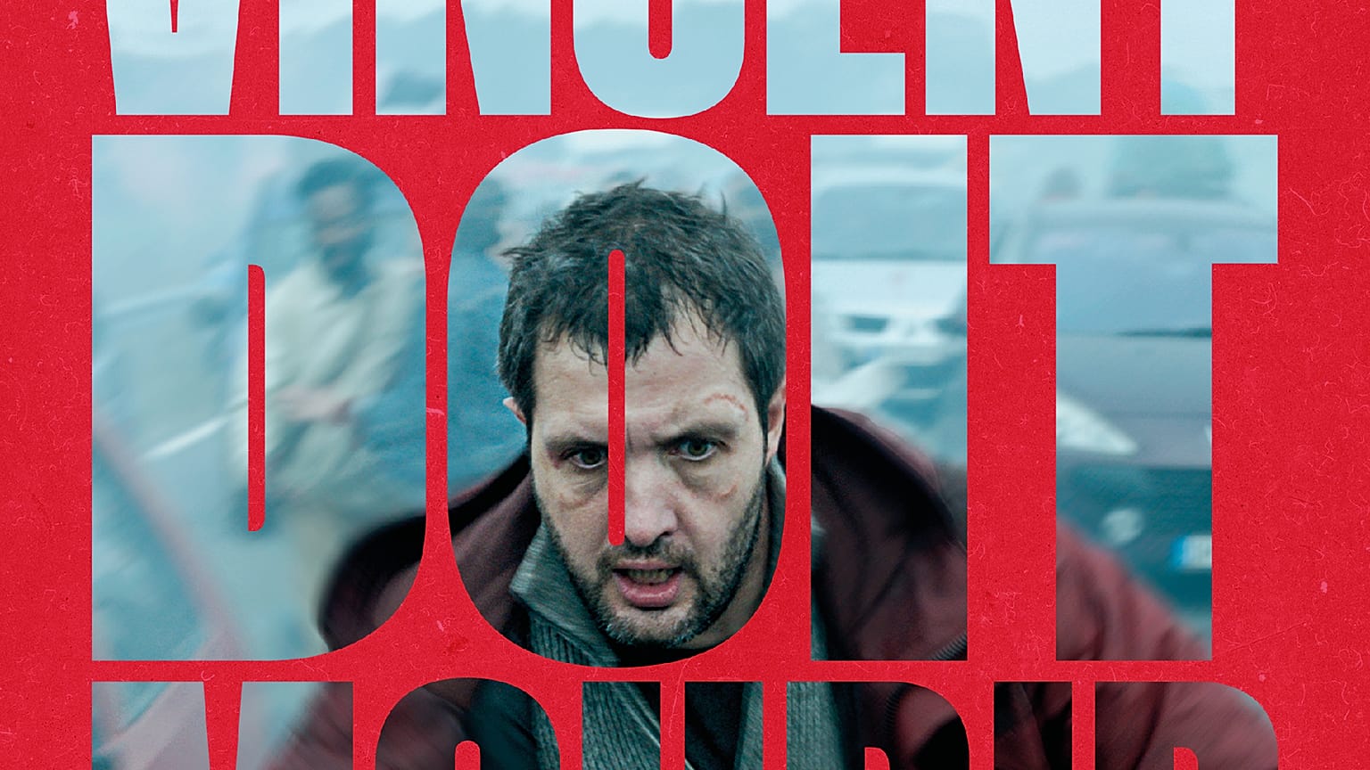 Affiche de "Vincent doit mourir"