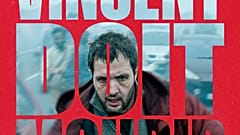 Affiche de "Vincent doit mourir"
