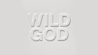 'Wild God'
