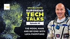 The future of space exploration with ESA astronaut Luca Parmitano | Euronews Tech Talks