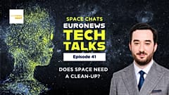 Space debris: Does orbit need a clean-up? | Euronews Tech Talks