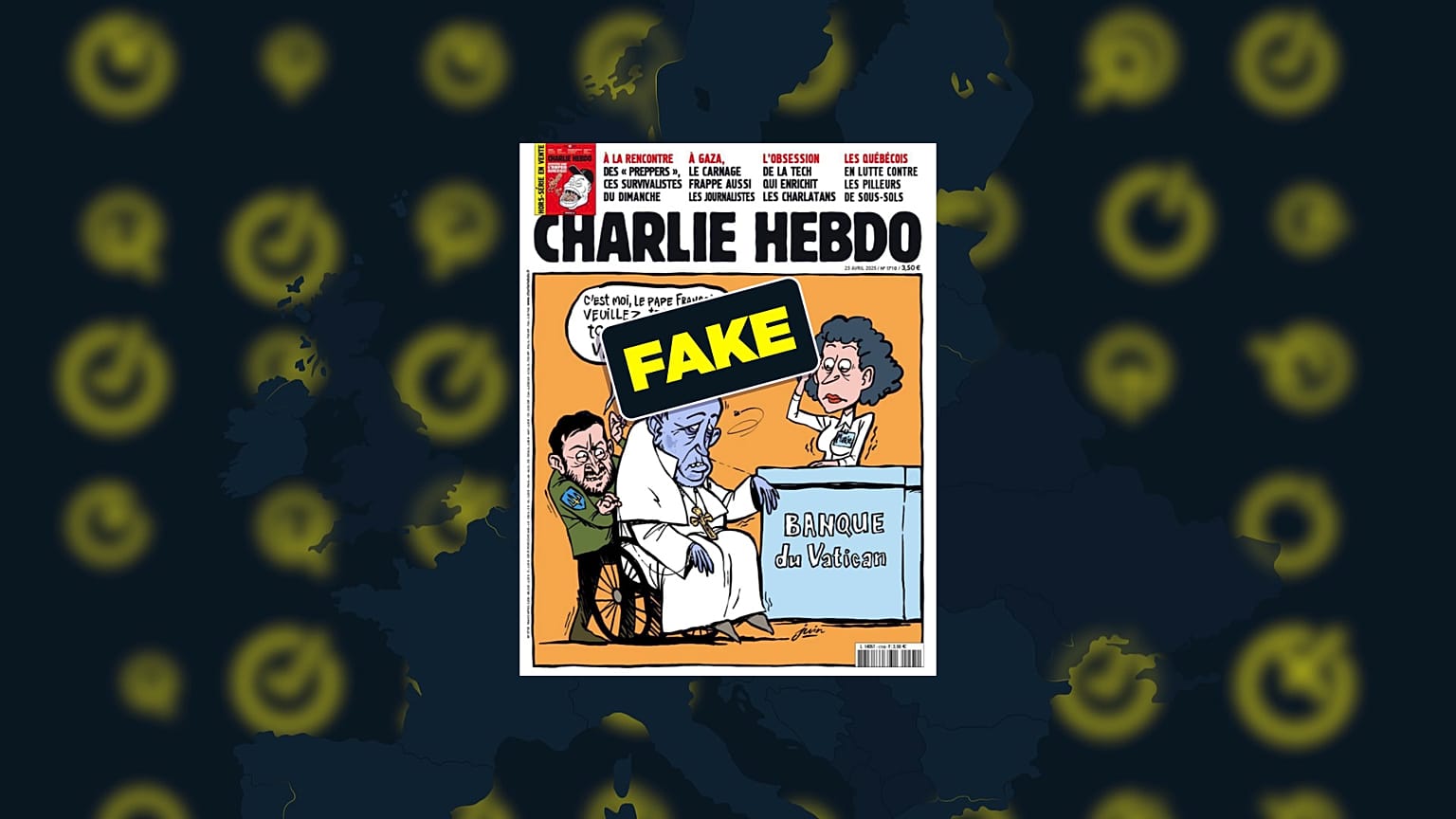 Zelenskyy, der verstorbene Papst Franziskus und Charlie Hebdo sind wieder einmal Zielscheibe von Desinformation