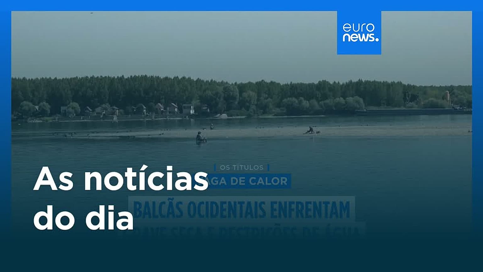 As notícias do dia | 4 julho 2025 - Tarde
