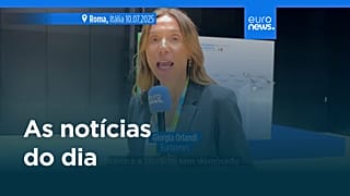 As notícias do dia | 11 julho 2025 - Manhã