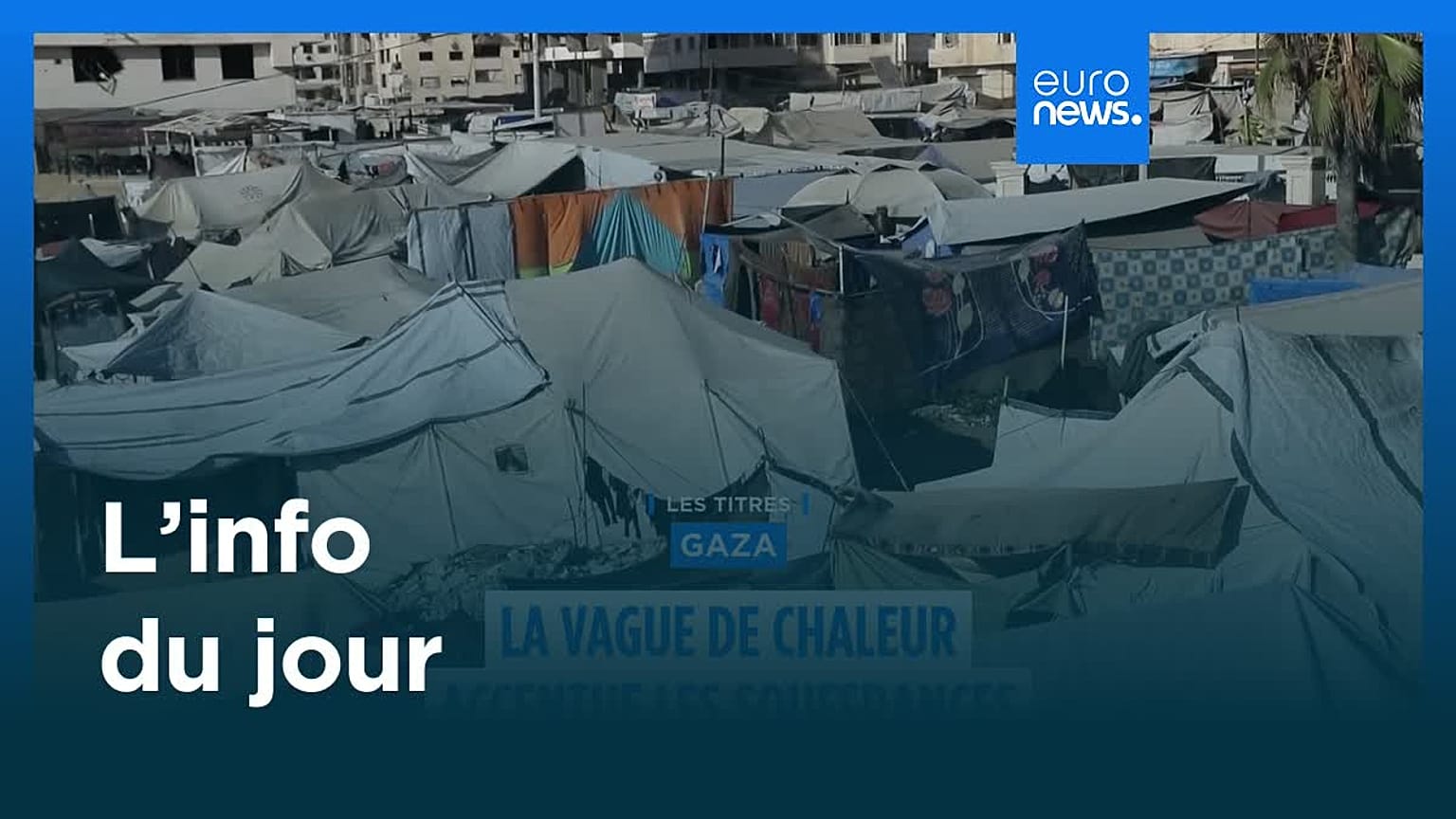 L’info du jour | 15 juillet - Soir