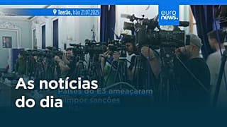 As notícias do dia | 22 julho 2025 - Tarde