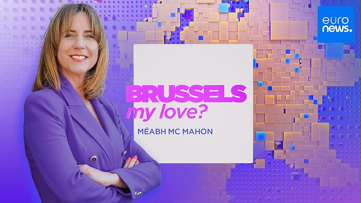 Brussels, My Love?: Your weekly podcast to make sense of EU politics