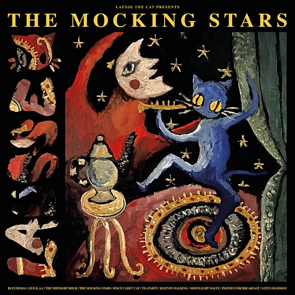 Lausse The Cat - The Mocking Stars 