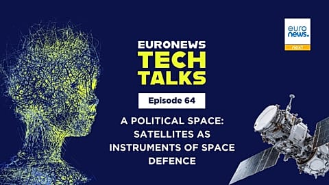 A political space: Satellites as instruments of space defence |Euronews Tech Talks