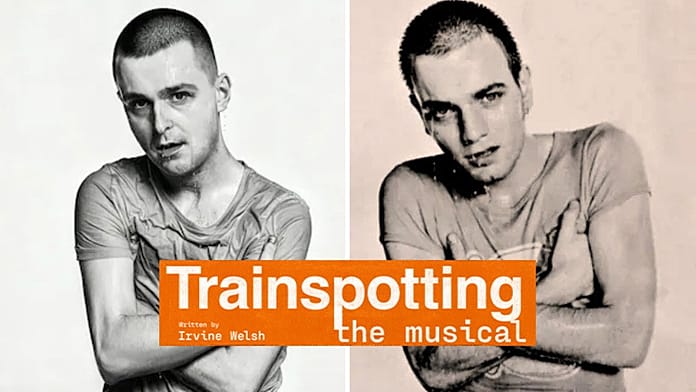 Choose life. Choose the West End: ‘Trainspotting’ musical opening in London this summer
