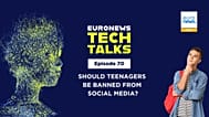 Social media ban for under-16s: What experts and teenagers think | Euronews Tech Talks