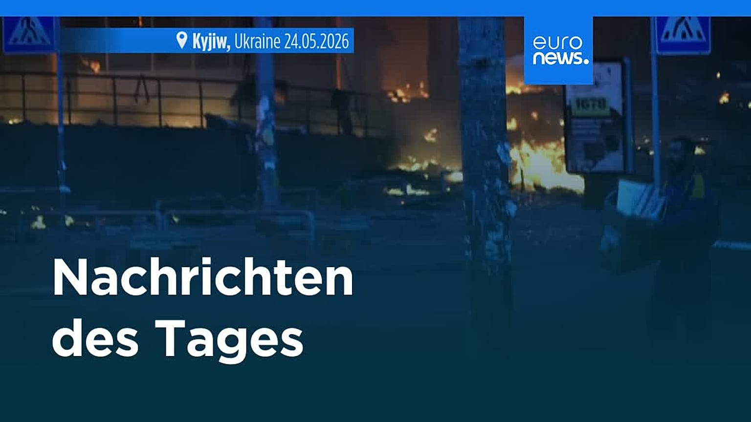 Nachrichten des Tages | 24. Mai 2026 - Abendausgabe