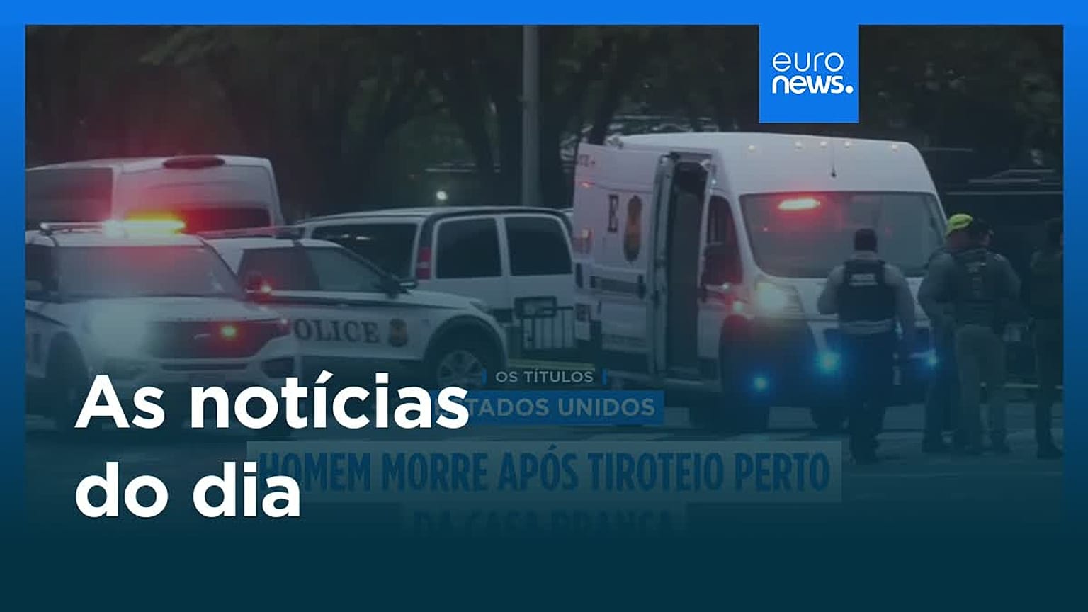 Notícias do dia | 24 de maio 2026 - Noite