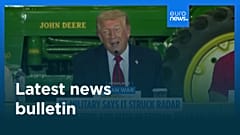 Latest news bulletin | June 7th, 2026 – Morning