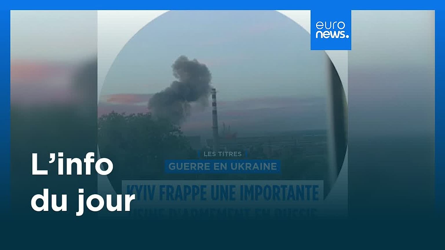 L’info du jour | 27 juin 2026 - Soir