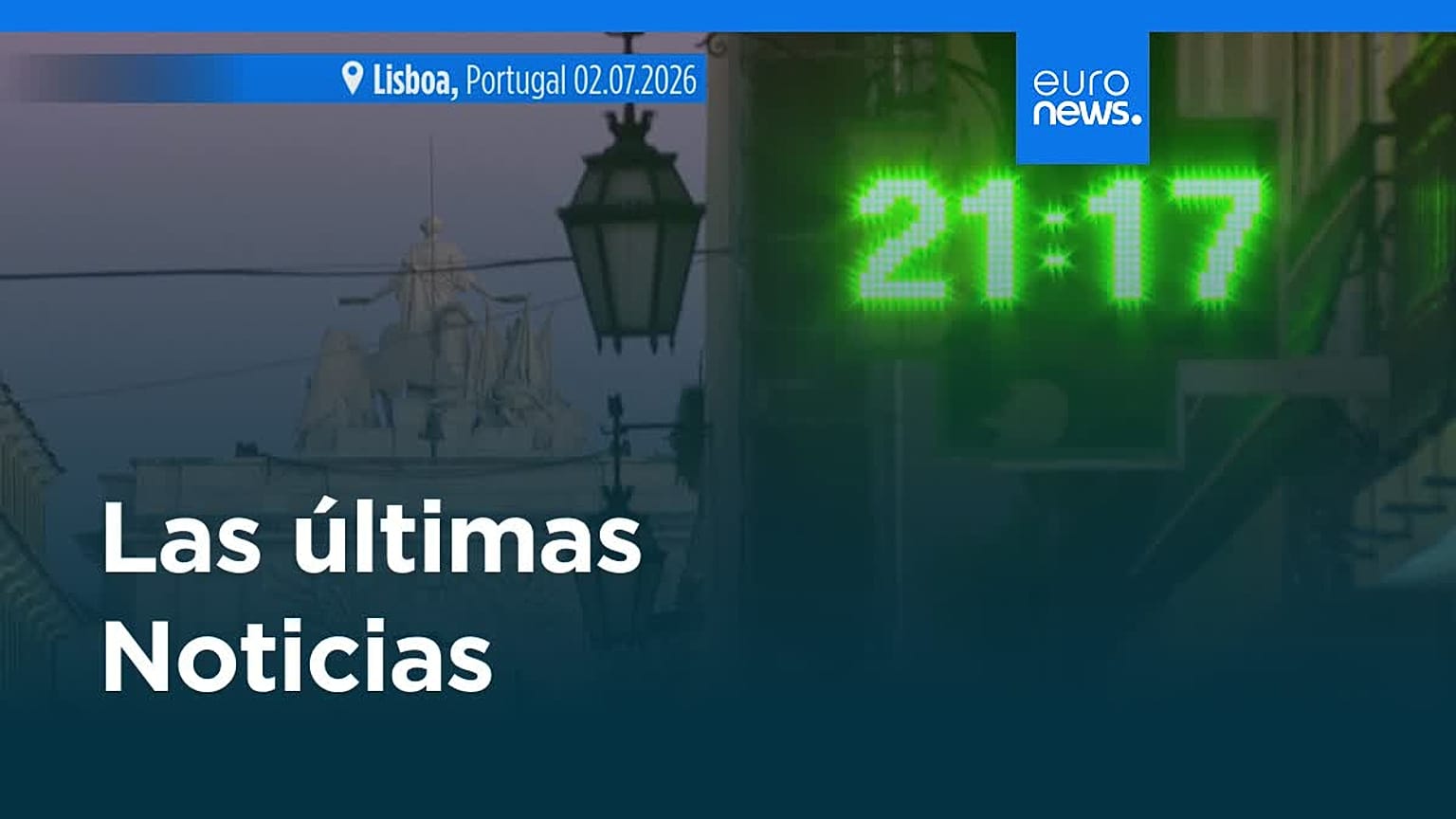 Últimas noticias | 09 julio 2026 - Tarde
