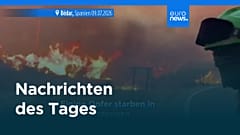 Nachrichten des Tages | 10. Juli 2026 - Abendausgabe