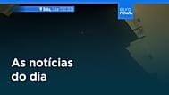 Notícias do dia | 17 de julho 2026 - Noite