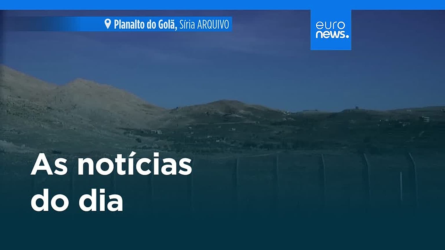 Notícias do dia | 27 de julho 2026 - Noite