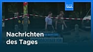 Nachrichten des Tages | 28. Juli 2026 - Mittagsausgabe