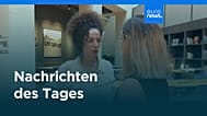 Nachrichten des Tages | 29. Juli 2026 - Abendausgabe